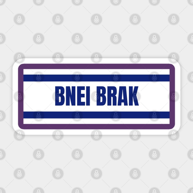 Bnei Brak City in Israel Flag Colors Sticker by aybe7elf